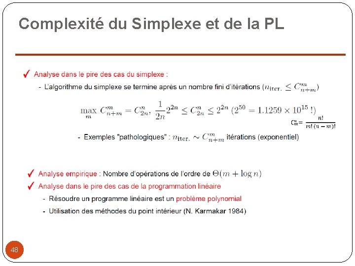 Complexité du Simplexe et de la PL 48 