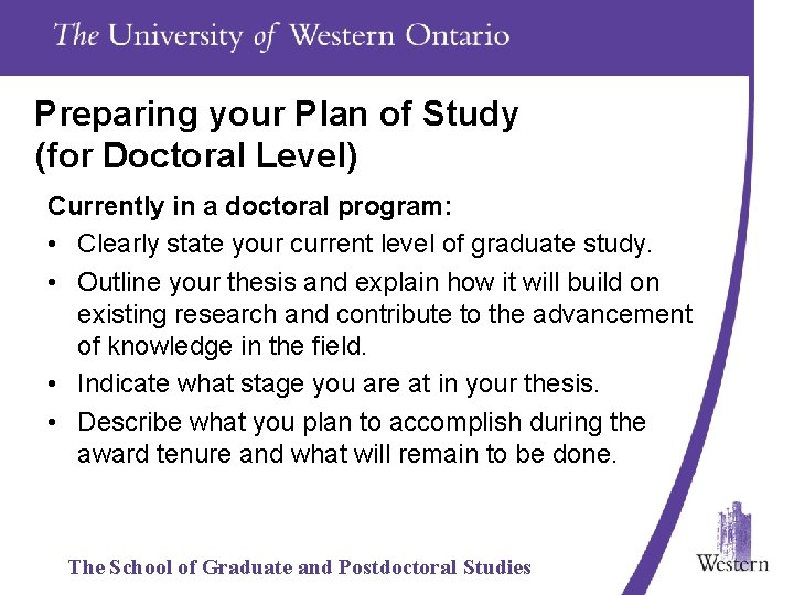 Preparing your Plan of Study (for Doctoral Level) Currently in a doctoral program: •