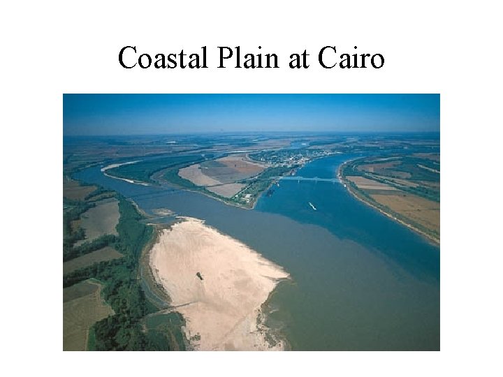 Coastal Plain at Cairo 