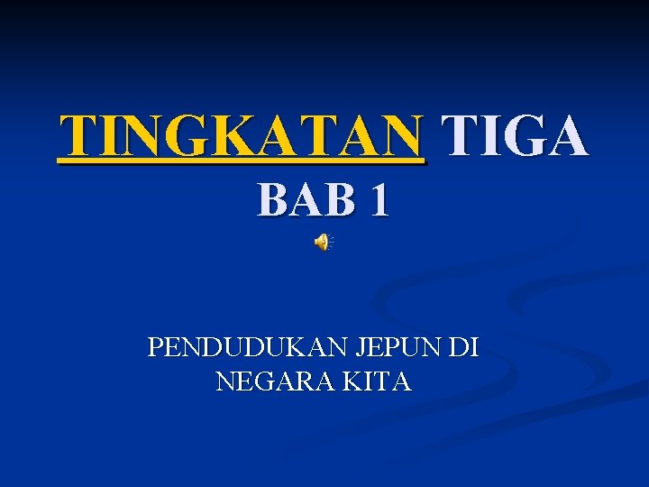 TINGKATAN TIGA BAB 1 PENDUDUKAN JEPUN DI NEGARA KITA 