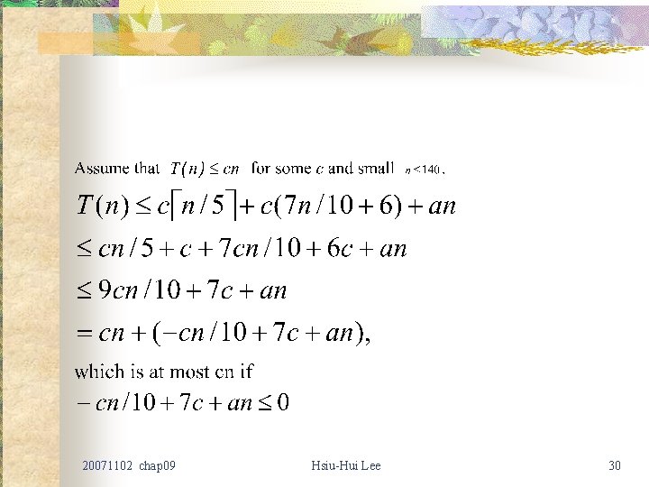 20071102 chap 09 Hsiu-Hui Lee 30 