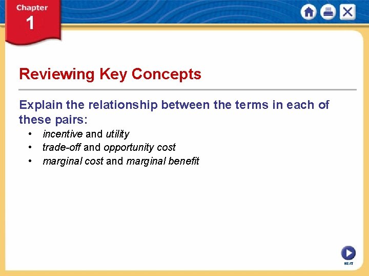 Reviewing Key Concepts Explain the relationship between the terms in each of these pairs: