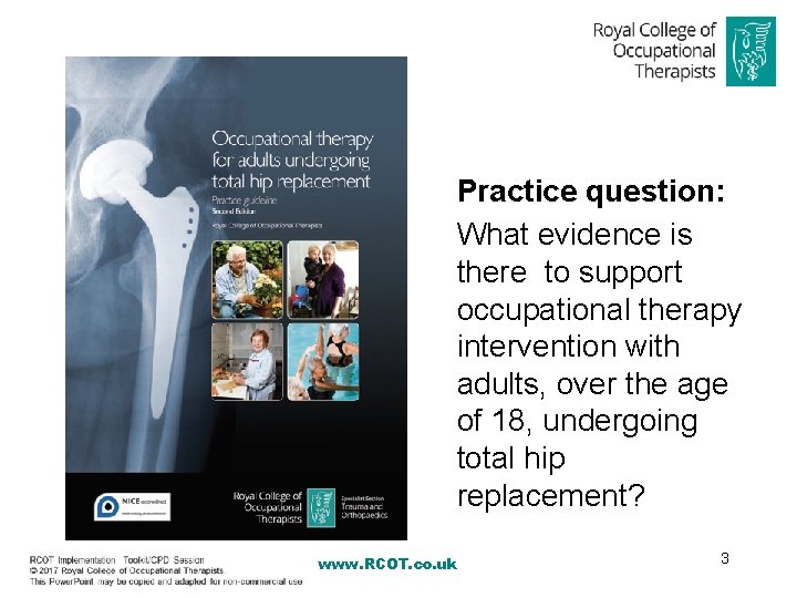 Practice question: What evidence is there to support occupational therapy intervention with adults, over