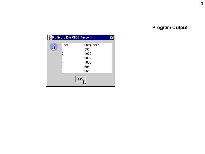 13 Program Output 