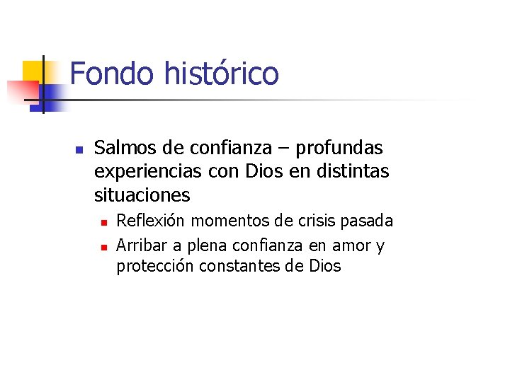 Fondo histórico n Salmos de confianza – profundas experiencias con Dios en distintas situaciones