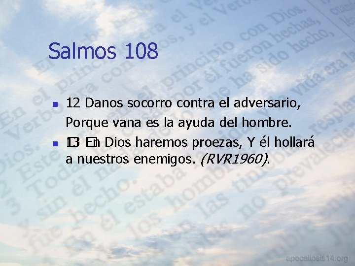 Salmos 108 n n 12 Danos socorro contra el adversario, Porque vana es la