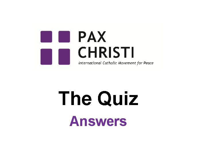 The Quiz Answers 