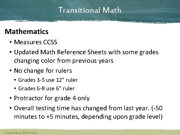 Transitional Mathematics • Measures CCSS • Updated Math Reference Sheets with some grades changing