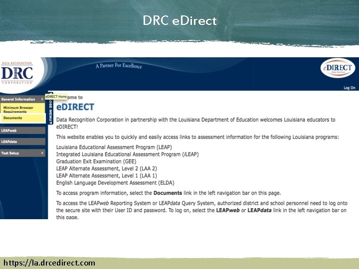 DRC e. Direct https: //la. drcedirect. com 
