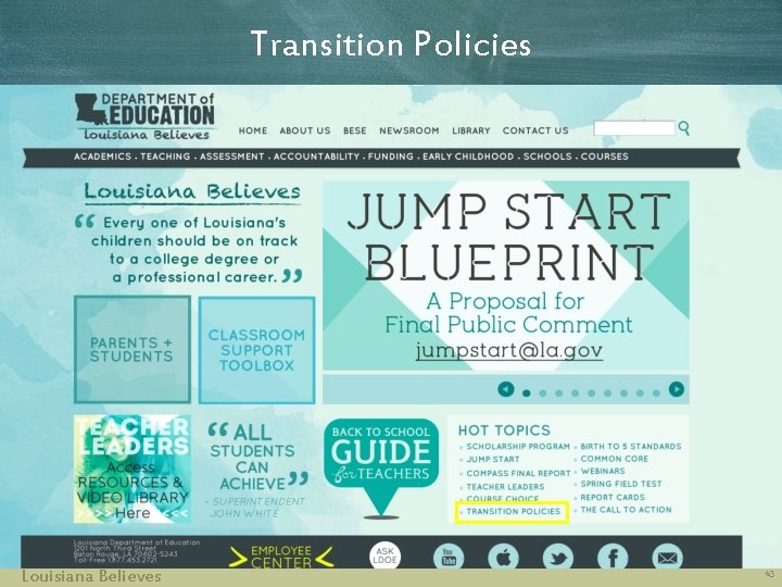 Transition Policies Louisiana Believes 63 