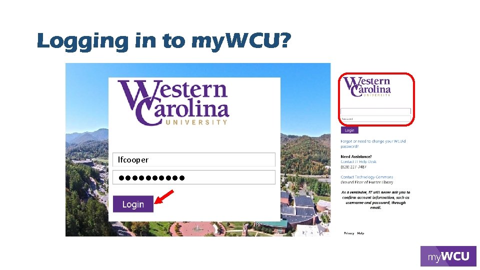 Logging in to my. WCU? lfcooper lllll 