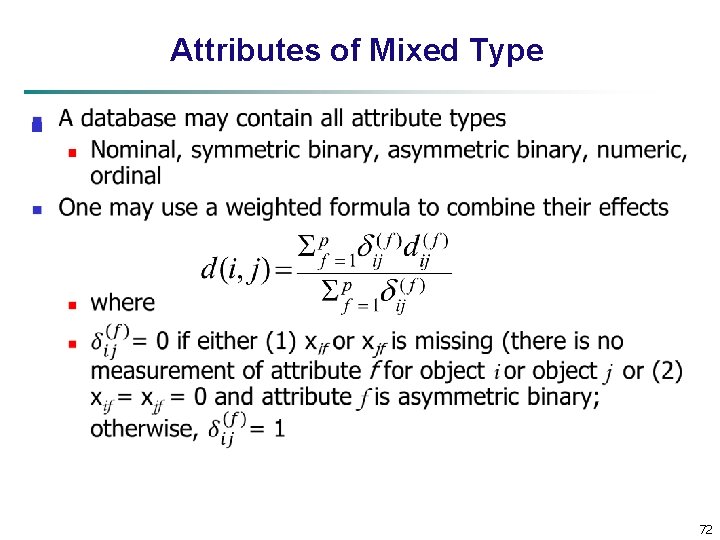 Attributes of Mixed Type n 72 