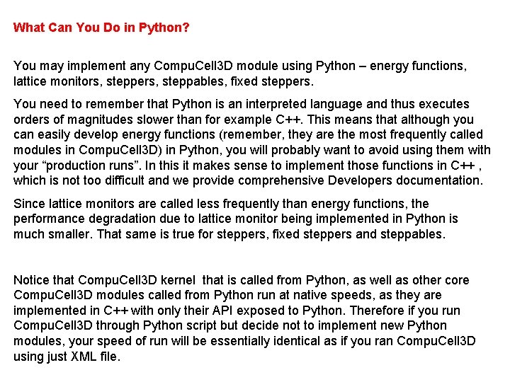 What Can You Do in Python? You may implement any Compu. Cell 3 D