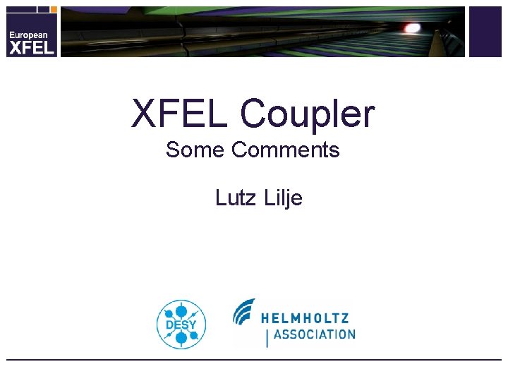 XFEL Coupler Some Comments Lutz Lilje 