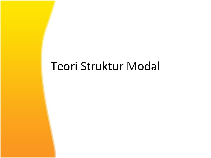 Teori Struktur Modal 