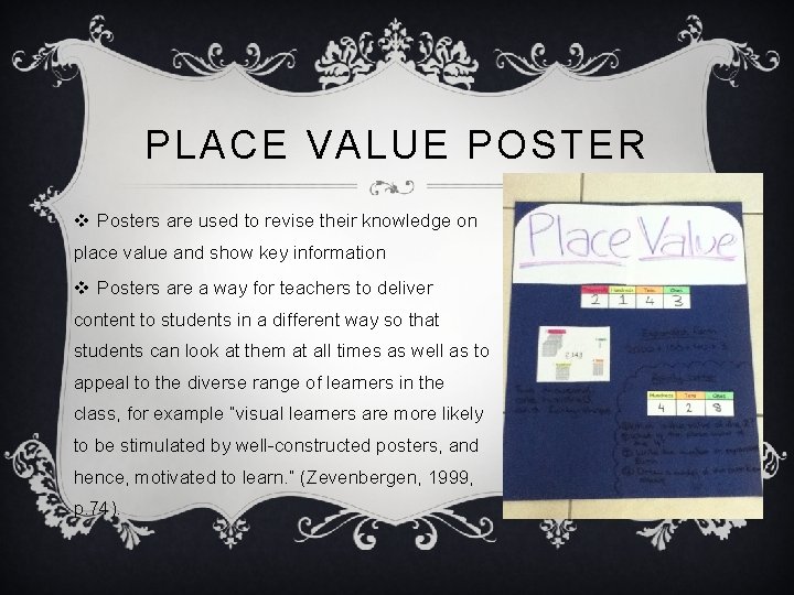 PLACE VALUE POSTER v Posters are used to revise their knowledge on place value PLACE VALUE POSTER v Posters are used to revise their knowledge on place value