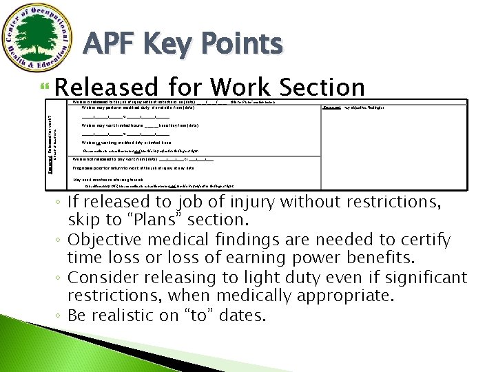 APF Key Points Released for Work Section Required: Key Objective Finding(s) ______/_______ to _______/_______