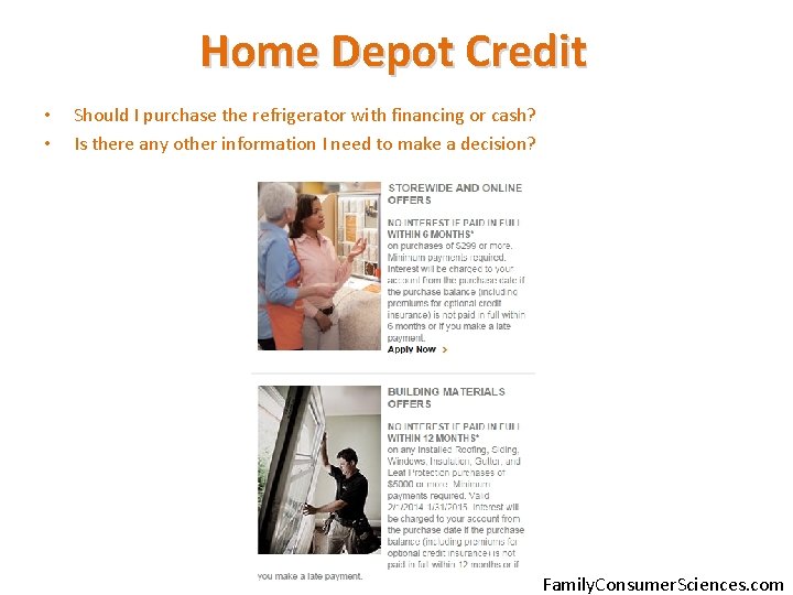 Home Depot Credit • • Should I purchase the refrigerator with financing or cash?