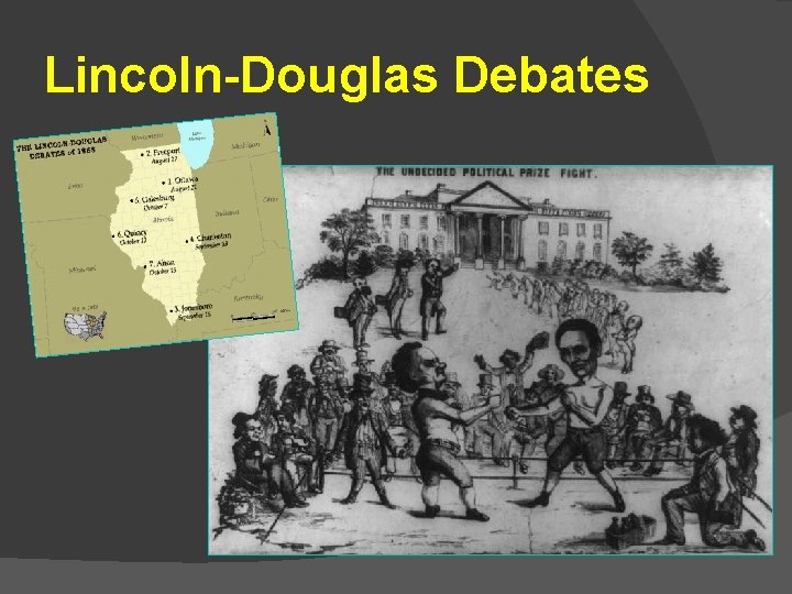 Lincoln-Douglas Debates 