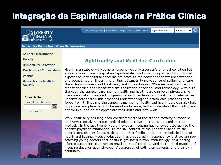 Integração da Espiritualidade na Prática Clínica www. gwish. org 