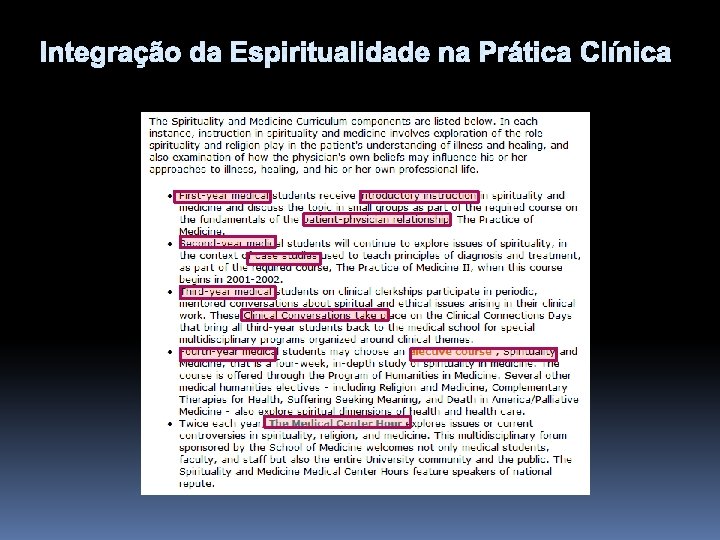 Integração da Espiritualidade na Prática Clínica www. gwish. org 