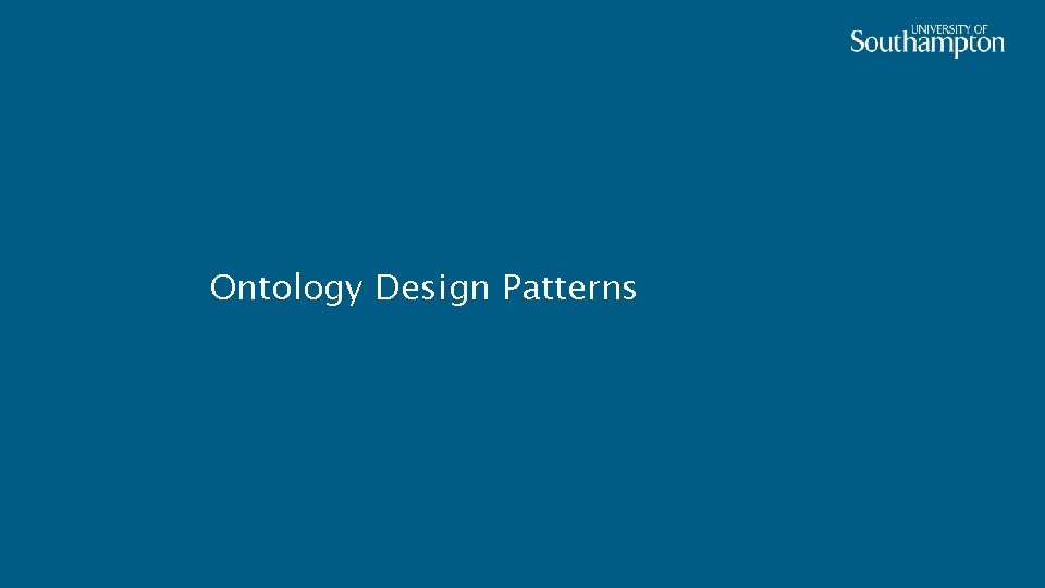 Ontology Design Patterns 