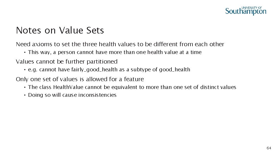 Notes on Value Sets Need axioms to set the three health values to be