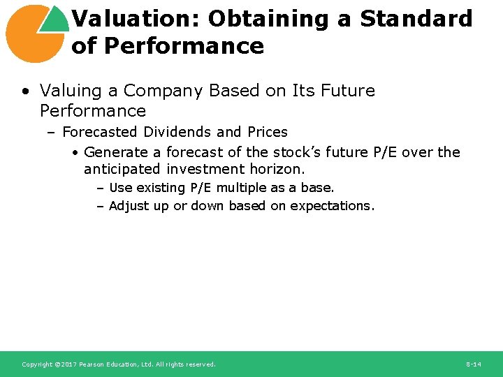 Valuation: Obtaining a Standard of Performance • Valuing a Company Based on Its Future