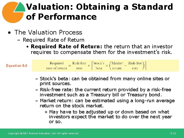 Valuation: Obtaining a Standard of Performance • The Valuation Process – Required Rate of