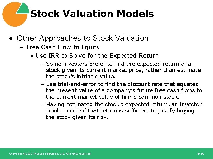 Stock Valuation Models • Other Approaches to Stock Valuation – Free Cash Flow to