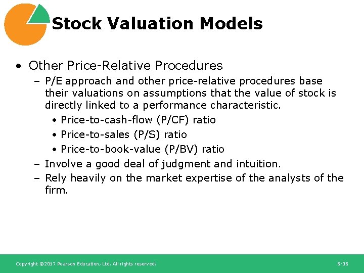 Stock Valuation Models • Other Price-Relative Procedures – P/E approach and other price-relative procedures