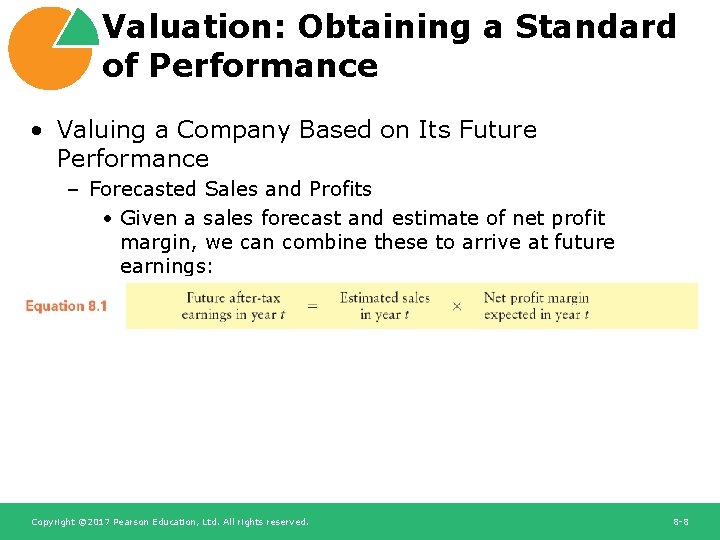 Valuation: Obtaining a Standard of Performance • Valuing a Company Based on Its Future