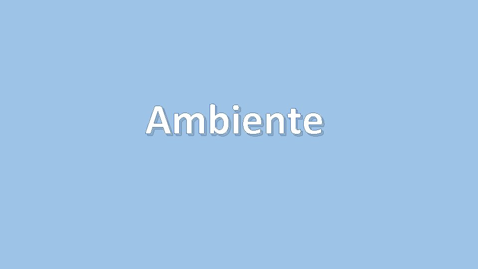 Ambiente 