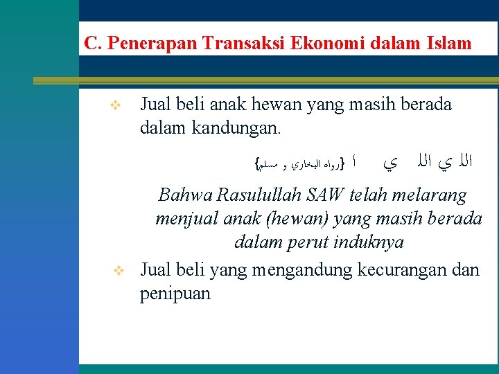 C. Penerapan Transaksi Ekonomi dalam Islam v Jual beli anak hewan yang masih berada