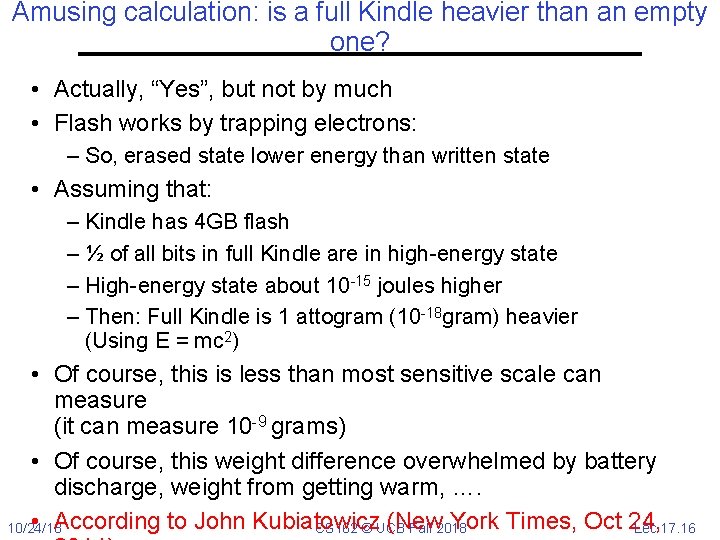 Amusing calculation: is a full Kindle heavier than an empty one? • Actually, “Yes”,