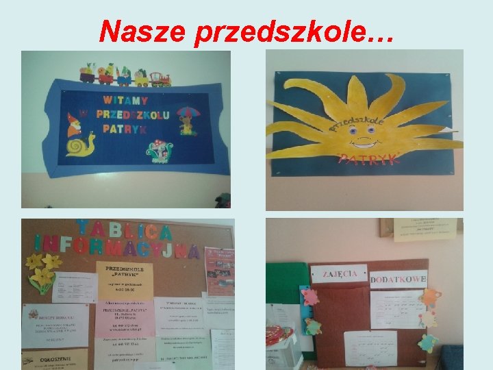 Nasze przedszkole… 