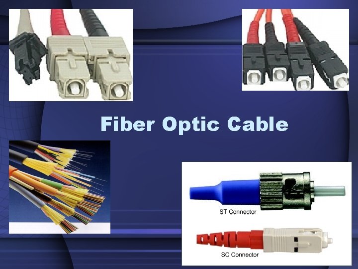 Fiber Optic Cable 