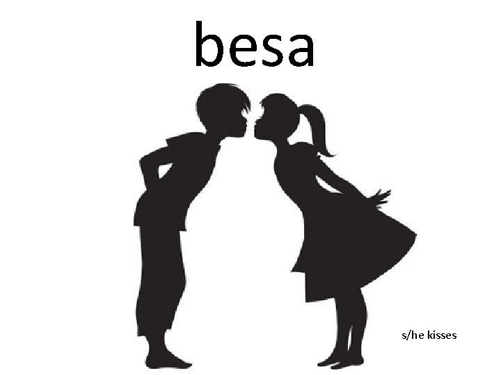 besa s/he kisses 