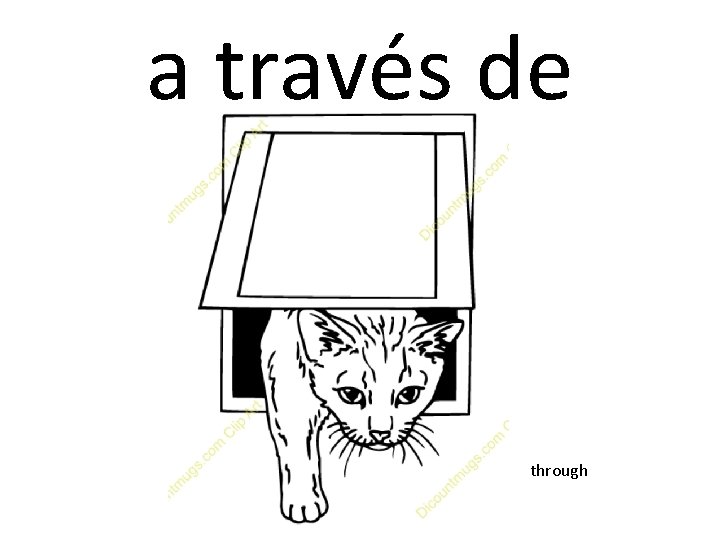 a través de through 