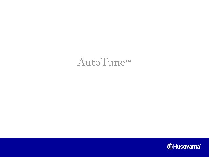 Auto. Tune™ ® 