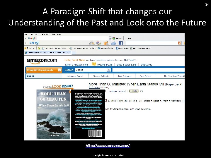 34 A Paradigm Shift that changes our Understanding of the Past and Look onto