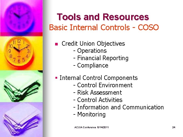 Tools and Resources Basic Internal Controls - COSO n Credit Union Objectives - Operations