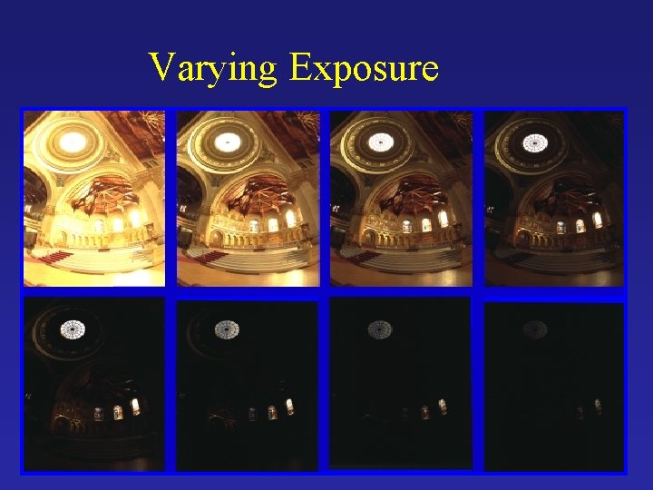 Varying Exposure 