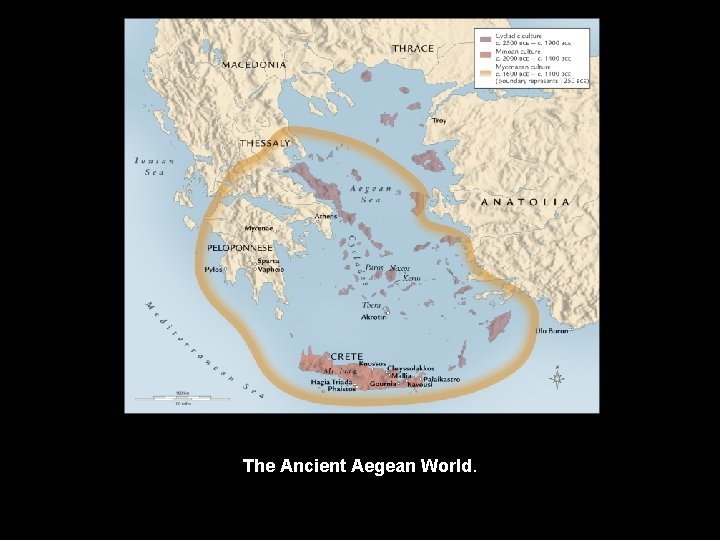 The Ancient Aegean World. 