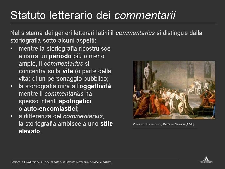 Statuto letterario dei commentarii Nel sistema dei generi letterari latini il commentarius si distingue