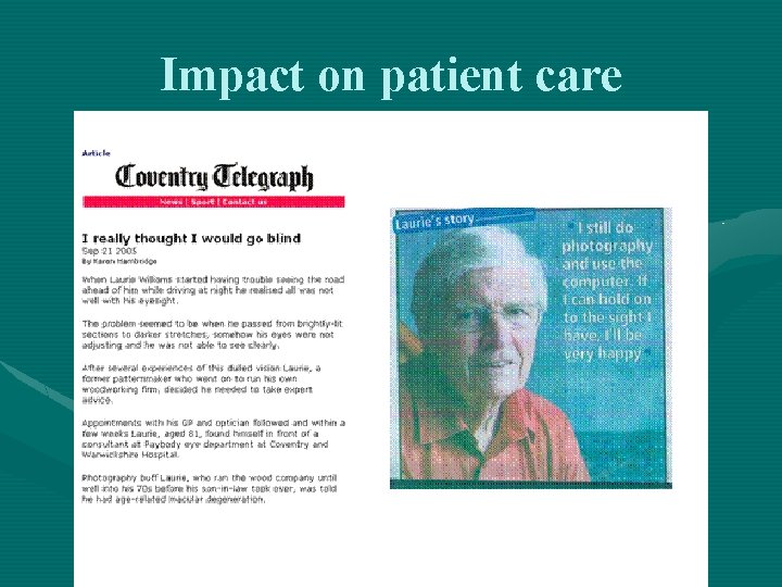 Impact on patient care Impact on patient care