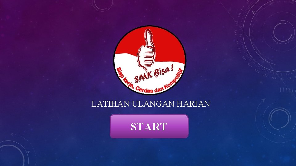 LATIHAN ULANGAN HARIAN START 