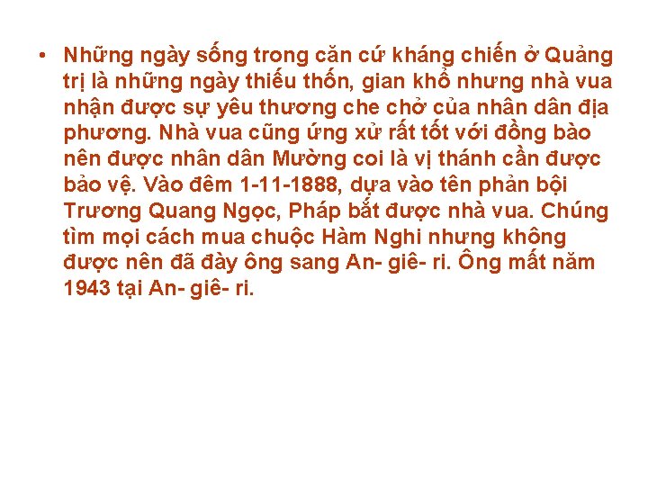  • Những ngày sống trong căn cứ kháng chiến ở Quảng trị là