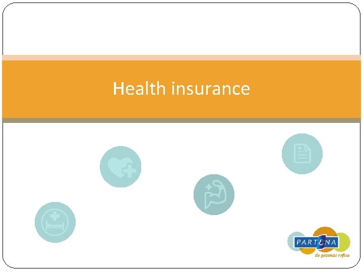 Health insurance 