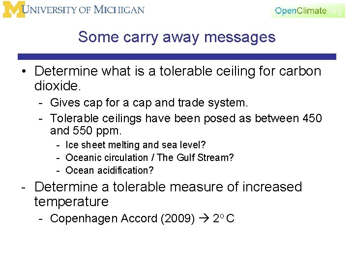 Some carry away messages • Determine what is a tolerable ceiling for carbon dioxide.